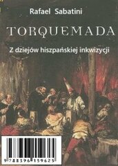 Torquemada - historia Inkwizycji w Hiszpanii