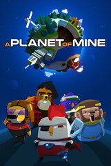 A Planet of Mine (PC) Klucz Steam