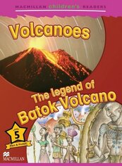 Children's: Volcanoes 5 The legend of Batok...