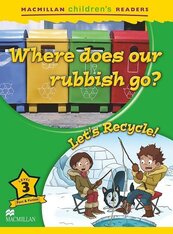 Children's: Where does our rubbish go? 3 Let's...