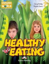Healthy Eating. Reader Level 2 + DigiBook