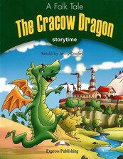 Storytime 3 The Cracow Dragon - Pupils Book