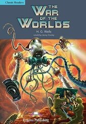 The War of the Worlds. Reader Level 4