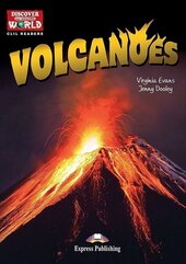 Volcanoes. Reader Level B1+/B2 + DigiBook