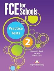 FCE for Schools 2 Practice Tests. SB + DigiBook