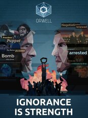 Orwell: Ignorance is Strength (PC) klucz Steam