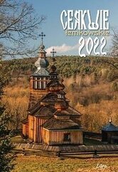 Kalendarz 2022 Cerkwie łemkowskie