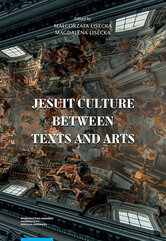 Jesuit culture between texts and arts