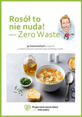 Rosół to nie nuda - zero waste