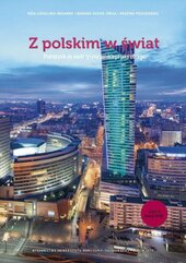 Z polskim w świat Część 2 Podręcznik do nauki języka polskiego jako obcego