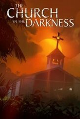The Church in the Darkness (PC) klucz Steam