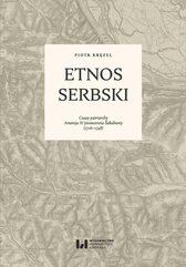 Etnos serbski. Czasy patriarchy Arsenija IV Jovanovicia Šakabenty (1726–1748)