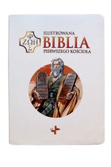 Ilustrowana Biblia pierwszego Kościoła, biała