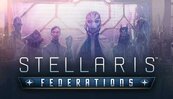 Stellaris: Federations (PC) Steam