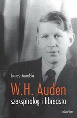 Wystan Hugh Auden – szekspirolog i librecista
