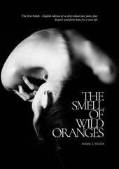 The Smell Of Wild Oranges