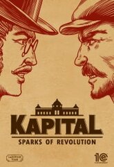 Kapital: Sparks of Revolution (PC) klucz Steam