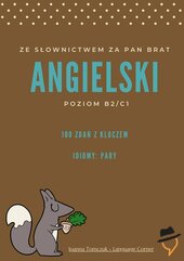 Ze słownictwem za pan brat. Idiomy: pary. Część 1