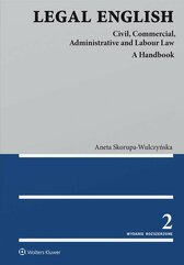 Legal English. Civil, Commercial, Administrative and Labour Law A Handbook