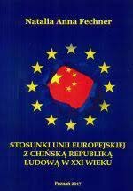 Stosunki Unii Europejskiej z Chińską Republiką Ludową w XXI wieku