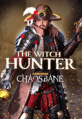 Warhammer: Chaosbane - Witch Hunter