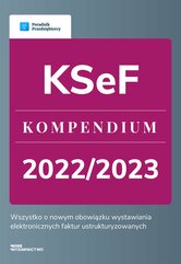 KSeF. Kompendium 2022 - 2023