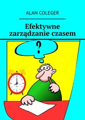 Efektywne zarządzanie czasem