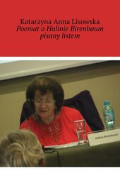 Poemat o Halinie Birenbaum pisany listem
