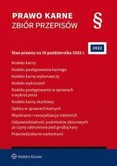 Prawo karne. Zbiór przepisów wyd.65 Stan prawny na 10 października 2022 r.