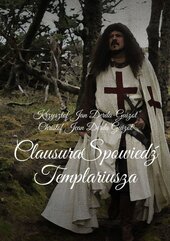 Clausura-Kronika Templariusza