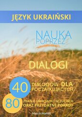Język ukraiński. Nauka poprzez dialogi