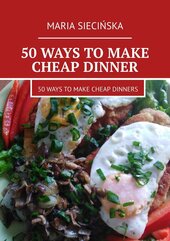 50 ways to make cheap dinner