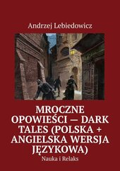 Mroczne Opowieści - Dark Tales (polska + angielska wersja językowa)