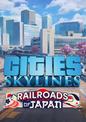 Cities: Skylines - Content Creator Pack: Railroads of Japan (PC) klucz Steam
