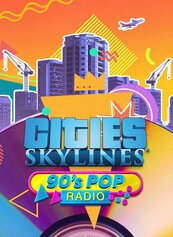 Cities: Skylines - 90's Pop Radio (PC) klucz Steam