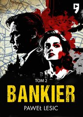 Bankier. Tom 2