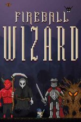 Fireball Wizard (PC) klucz Steam