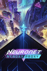 NeuroNet: Mendax Proxy (PC) klucz Steam