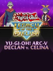 Yu-Gi-Oh! ARC-V: Declan vs Celina