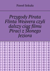 Przygody Pirata Flinta Weavera