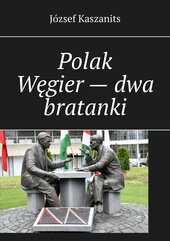 Polak Węgier - dwa bratanki