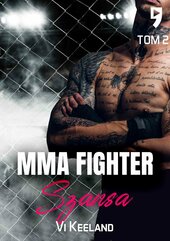 MMA fighter. Szansa Tom 2