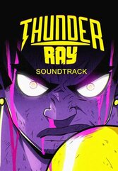 Thunder Ray - Soundtrack (PC) klucz Steam