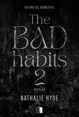 The Bad Habits. Tom 2