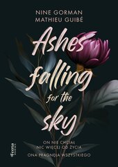 Ashes falling for the sky. Tom 1