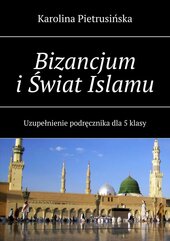 Bizancjum i Świat Islamu