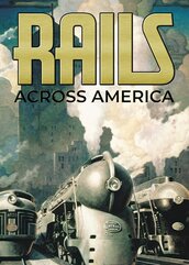Rails Across America (PC) klucz Steam