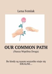 Our common path