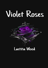 Violet Roses