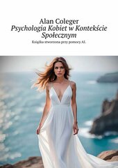 Psychologia Kobiet w Kontekście Społecznym